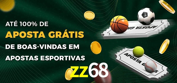 zz68 Ate 100% de Aposta Gratis